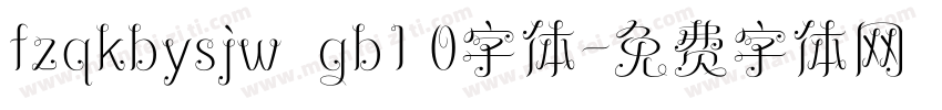 fzqkbysjw  gb1 0字体字体转换